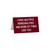 Say What? 'Multiple Personalities' Large Desk Sign - Burgundy