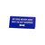 Say What? 'My Dog Never Asks' Small Desk Sign - Blue