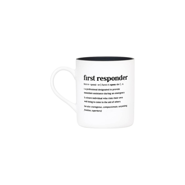 DEFINED Mug: First Responder Witty Definition
