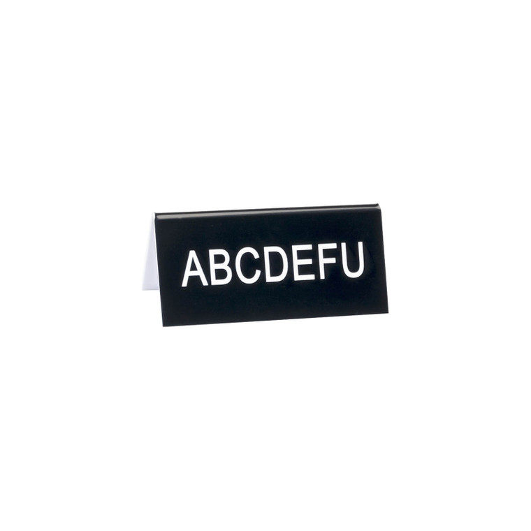 Say What? 'ABCDEFU' Small Desk Sign - Black