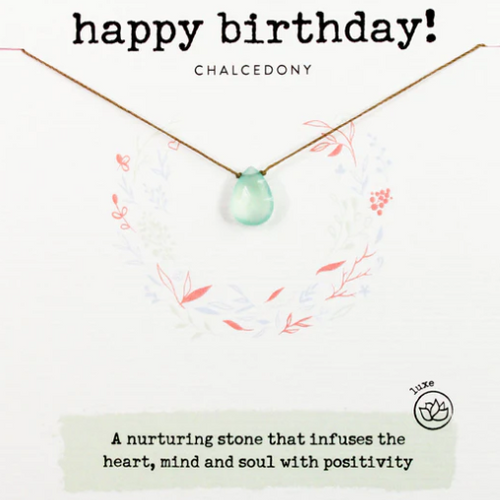 Happy Birthday! - Chalcedony | Luxe Necklace 