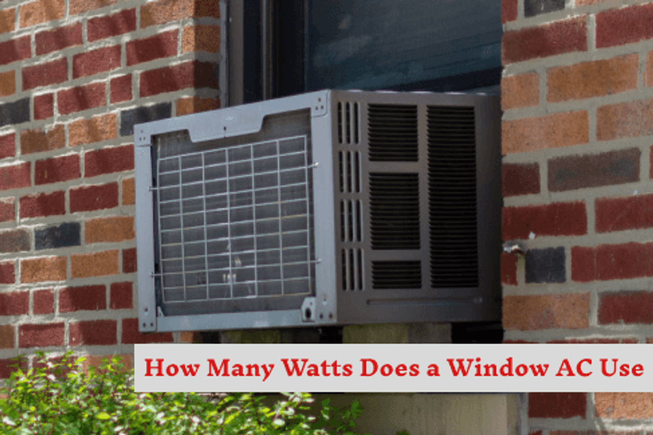 How Many Watts Does a Window AC Use - Renogy United States