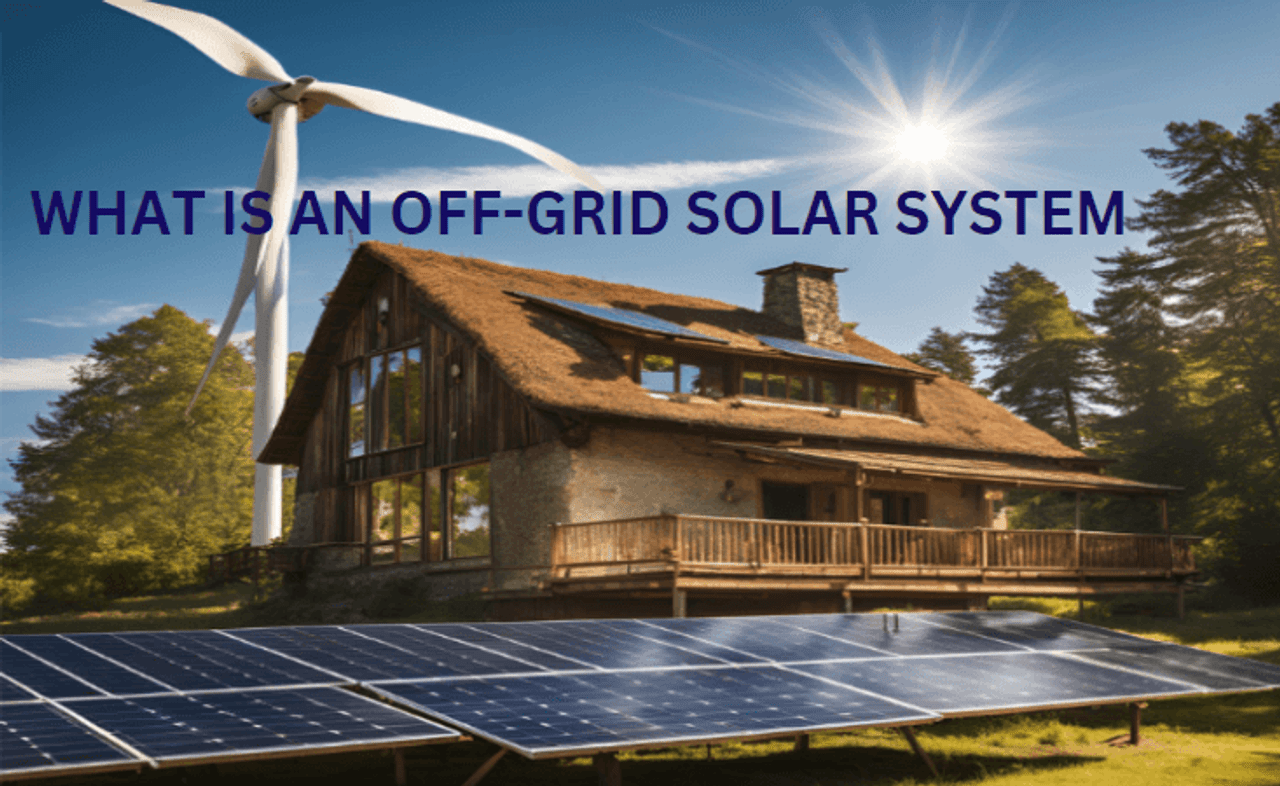 What is an Off-Grid Solar System?