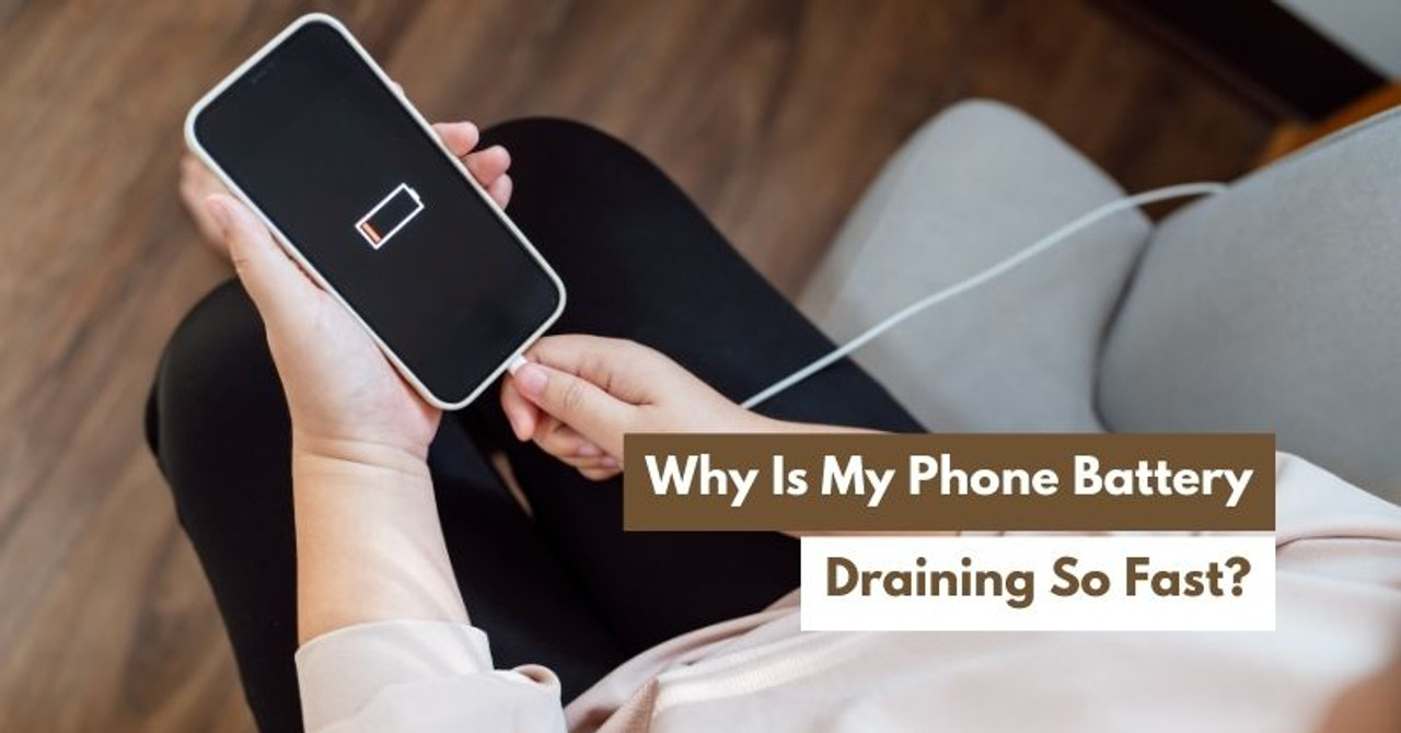 Why Is My Phone Battery Draining So Fast? 5 Common Causes