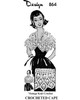 Mail Order Design 864, Crocheted Cape Newspaper Advertisement