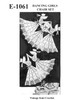 Dancing Girls Crochet Chair Doily Pattern Set No E-1061