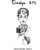 Vintage Crochet Hats Pattern Design 875