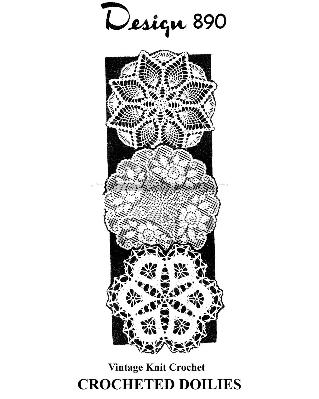 Two crochet, one filet doily pattern, 2 small sizes each, Design 890`