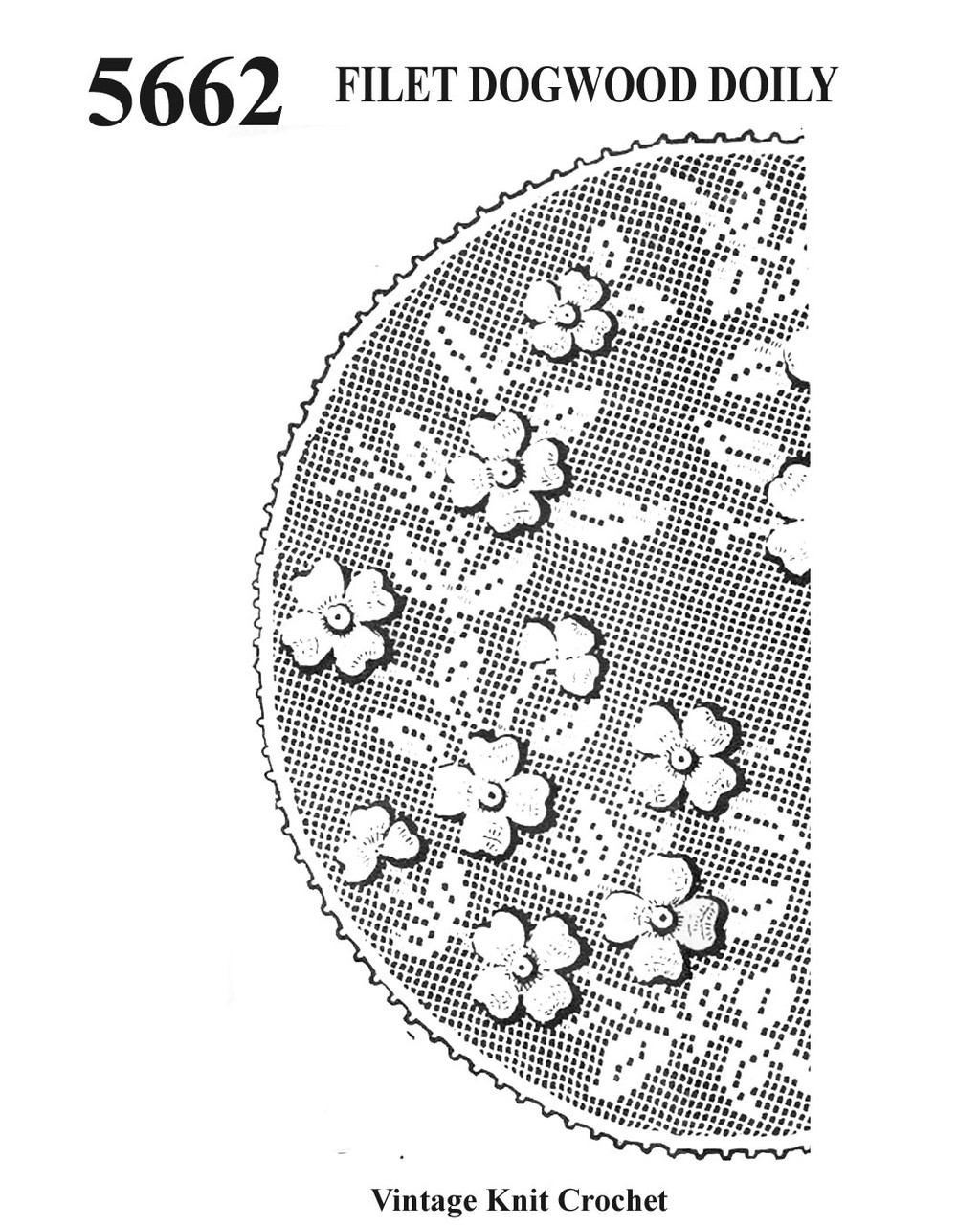 Filet Crocheted Dogwood Doily Pattern, Anne Cabot 5662