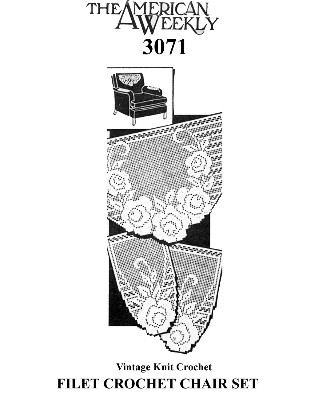 Rose Filet Crocheted Chair Set Pattern No 3071, The American Weekly