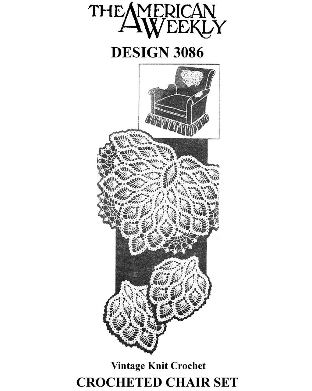 Pineapple crocheted chair doily pattern set, American Weekly Design 3086