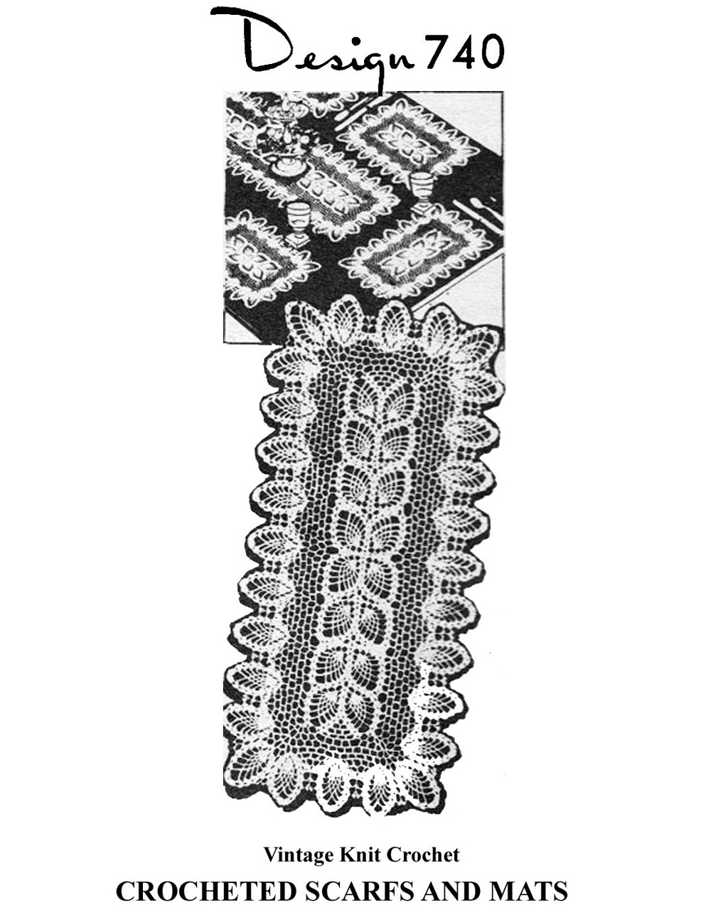 pineapple crocheted scarfs and mats pattern Design 740