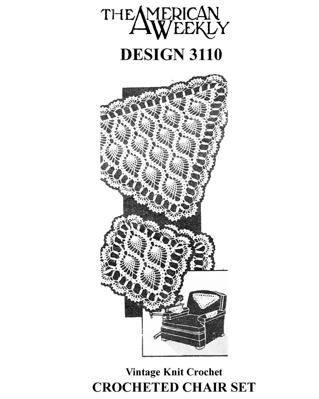 Pineapple crochet chair doily pattern set, American Weekly Design 3110