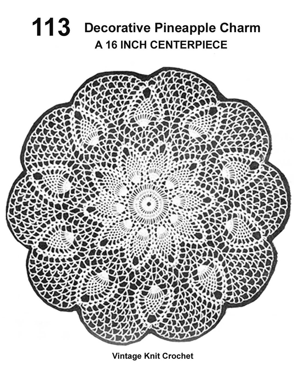 Crochet Pineapple Centerpiece Doily Pattern, Mail Order 113