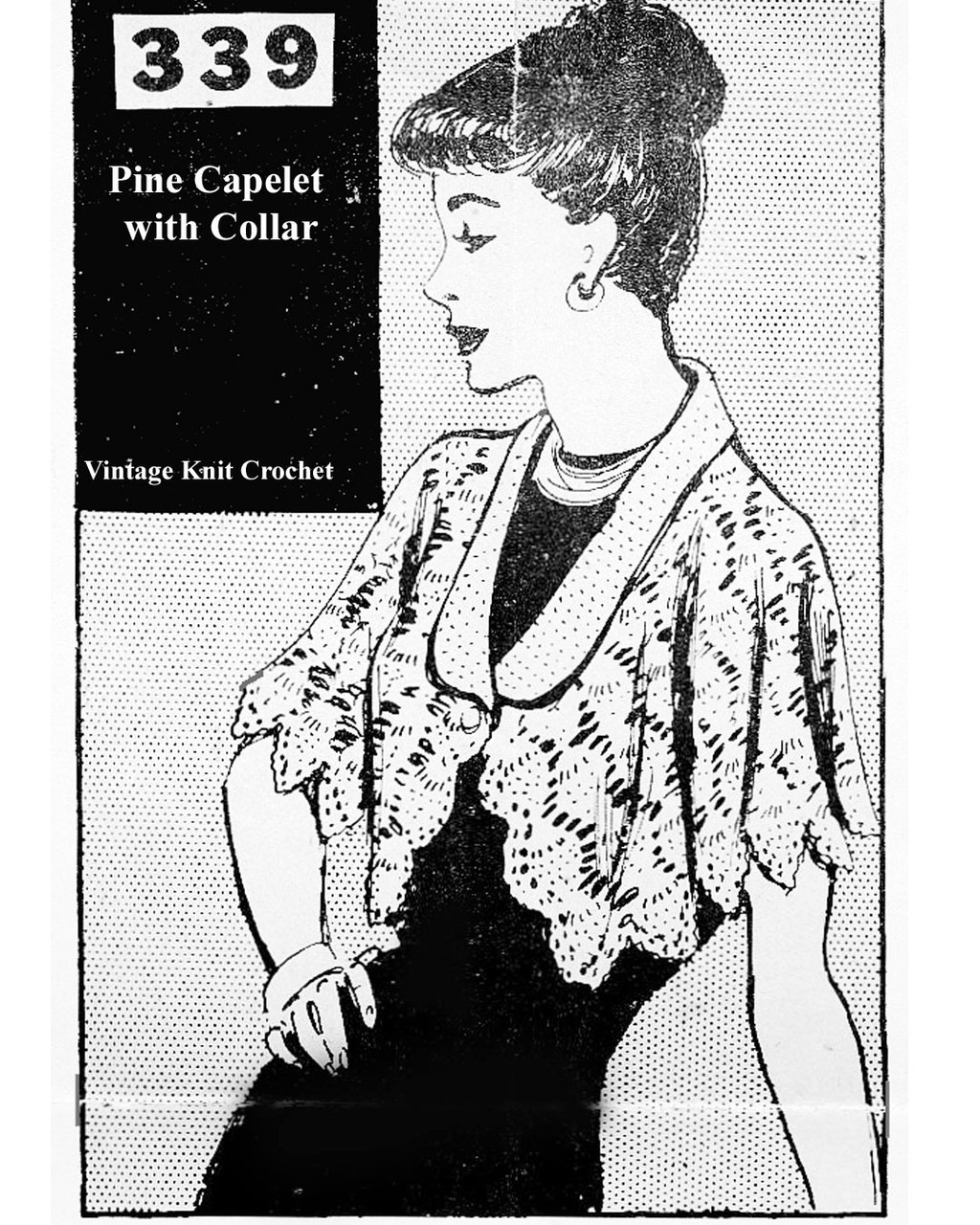 Vintage crocheted Pineapple Capelet Pattern No 339