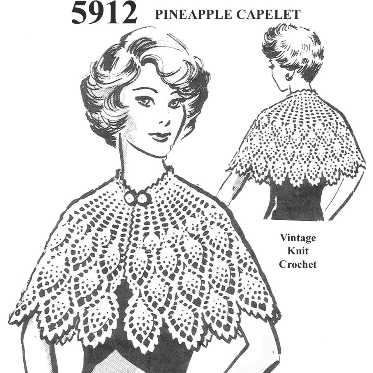 Crochet Capelet Pattern, Pineapple Stitch No 5912