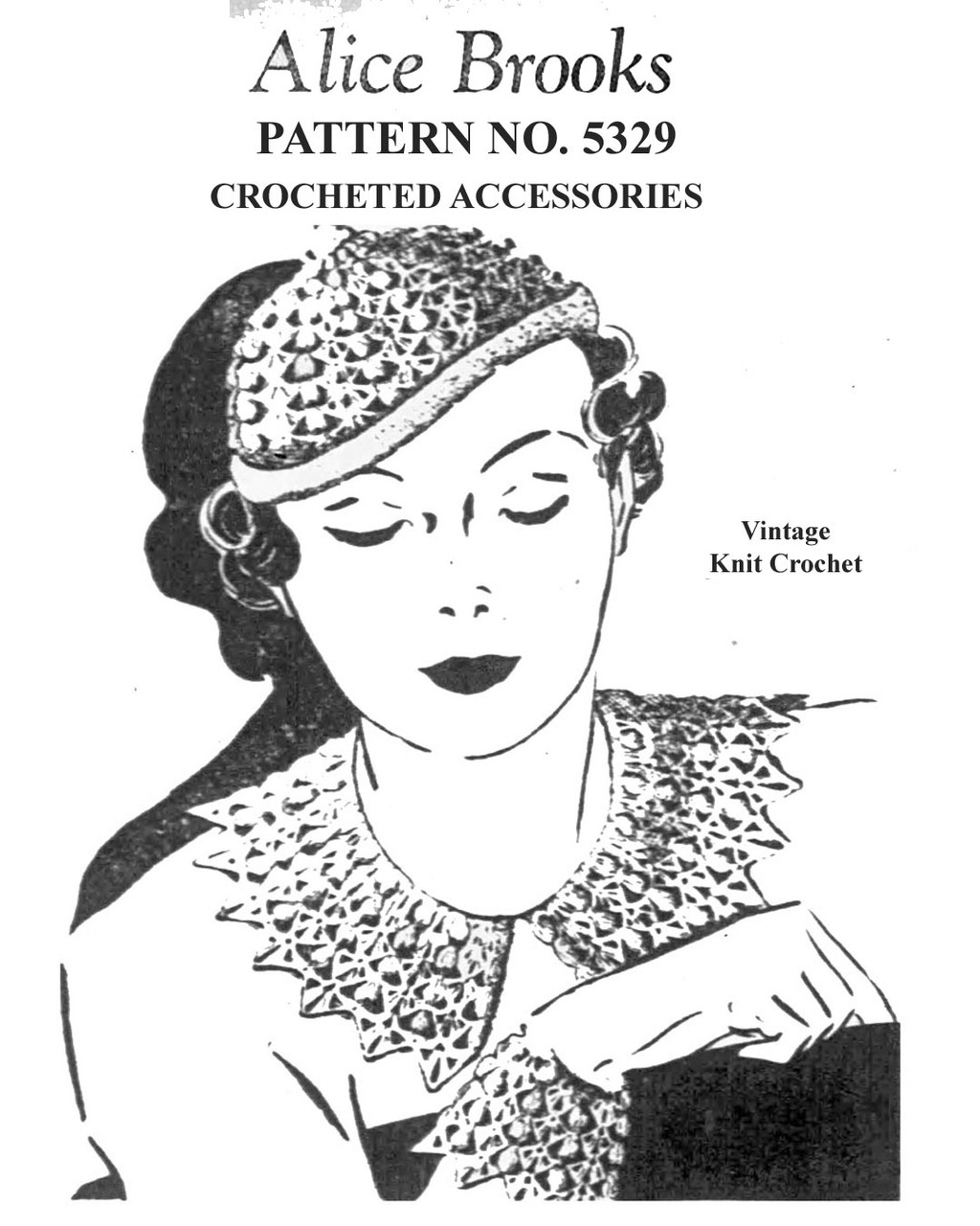 Vintage 1930s Crochet Hat Collar Cuffs Pattern Alice Brooks 5329