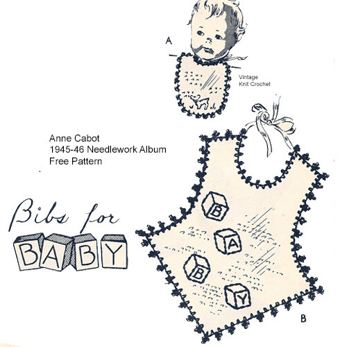 Crochet Edging for Baby Bibs, Anne Cabot Mail Order Give-away