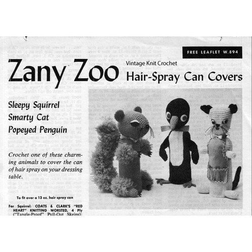 Coats Clarks Leaflet W-894, Zany Zoo Crochet Hair Spray Can Covers