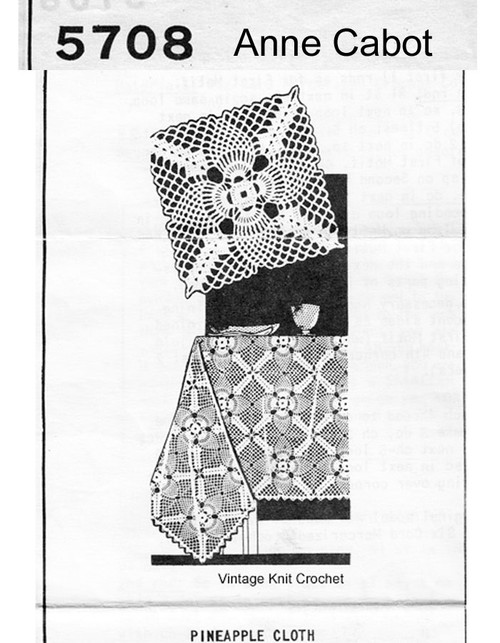 Vintage Crochet Pineapple Tablecloth Pattern, Anne Cabot 5708