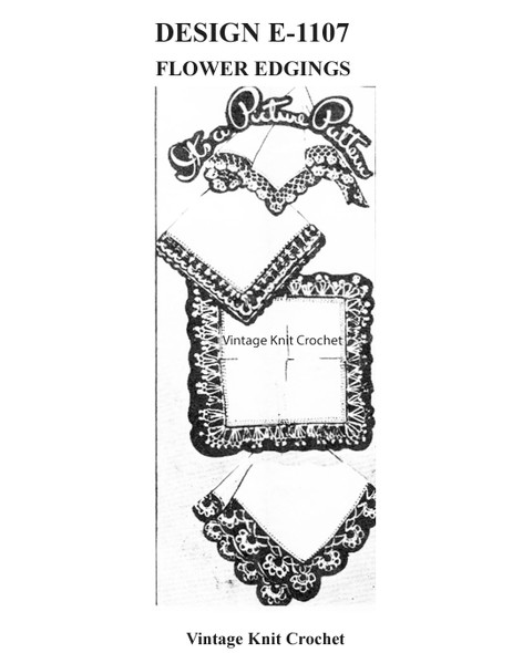 Four Flower Edgings Pattern for handkerchiefs Design E-1107