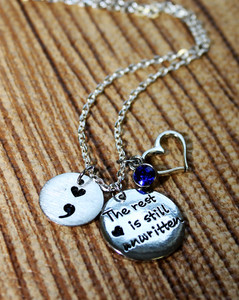 "The rest is still unwritten" Semi Colon Necklace "The rest is still unwritten" Semi Colon Necklace