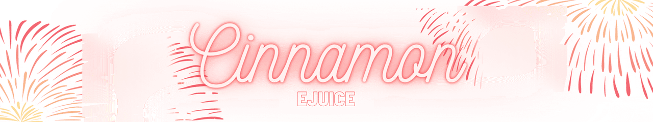 CINNAMON VAPE FLAVORS