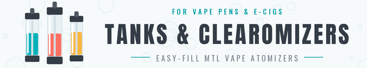 Tanks & Clearomizers