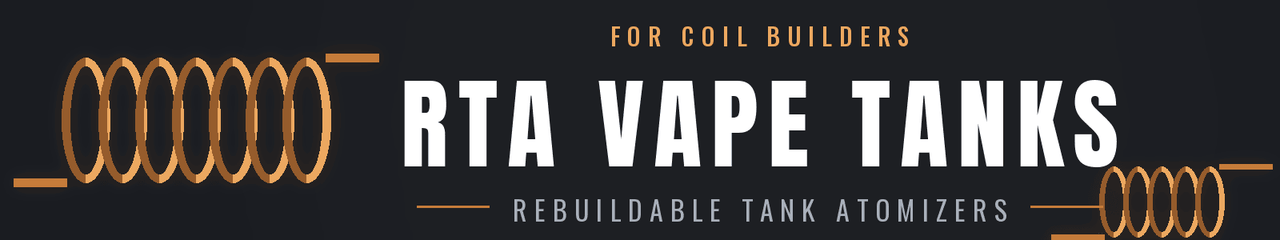 Rebuildable Tanks (RTA)