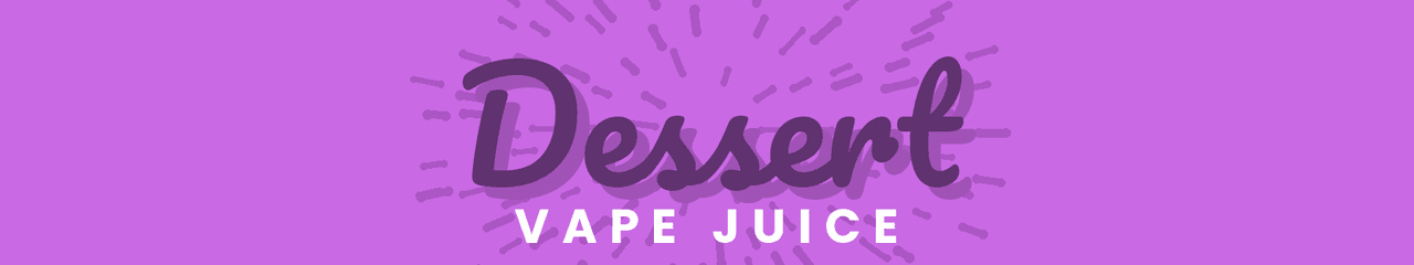 DESSERT FLAVORS