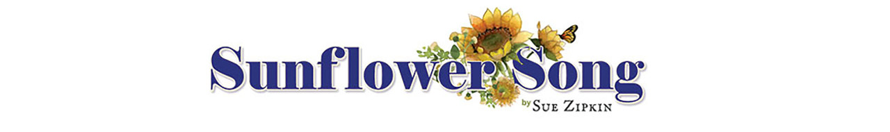 Sunflower Song by Sue Zipkin