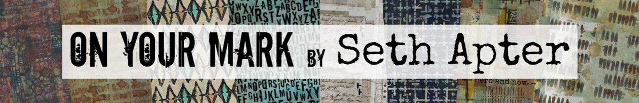 On Your Mark by Seth Apter