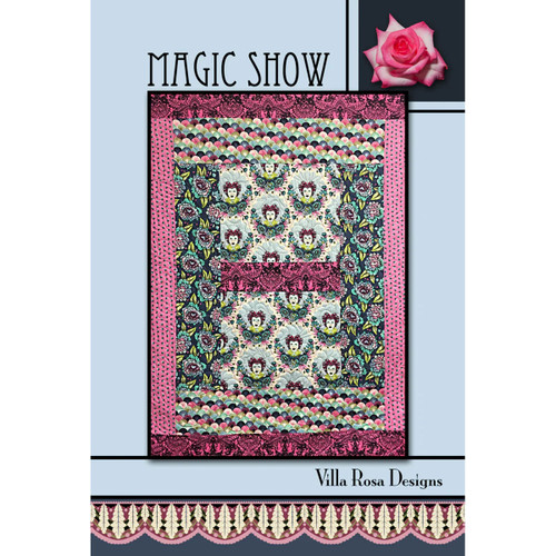 Magic Show Quilt Pattern by Villa Rosa Designs