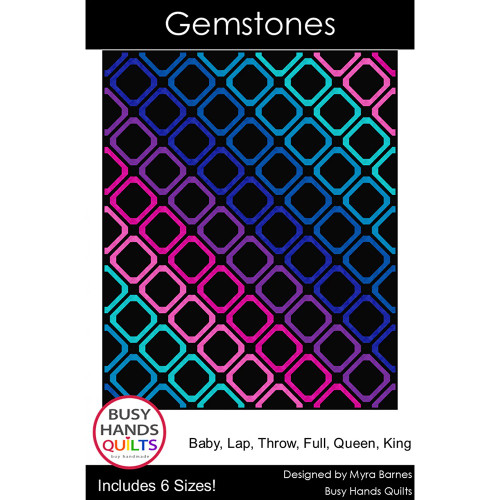 Gemstones Quilt Pattern by Busy Hands Quilts