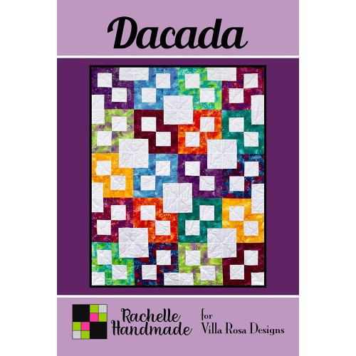 Villa Rosa Designs Dacada Quilt Pattern