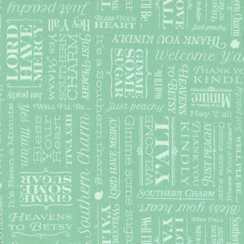 Riley Blake Fabrics Southern Charm Southern Sayings Mint