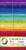 Lumin Fabrics White Owl Fundamentals Pop Culture Stack Rainbow Brights Five Inch Squares, colorful fabric squares arranged in rainbow order with various patterns and textures.