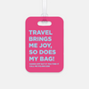 Travel Brings Me Joy Bag Tag Set of 2