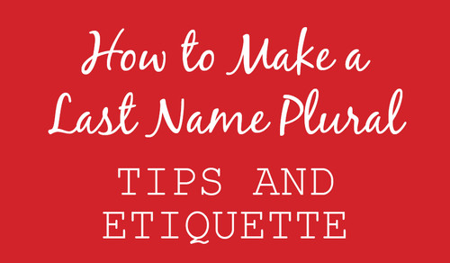 How to make a last name plural