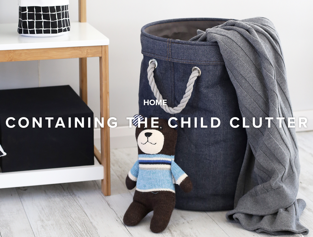 Containing the Child Clutter