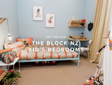 Get the Look: The Block NZ - Kid's Bedrooms