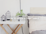 Mocka Tips: How to Style a Tray Table