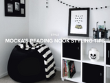 Mocka’s Reading Nook Styling Tips