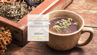 Understanding Herbal Preparations- Infusion