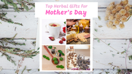 Top Gifts for Mother’s Day 