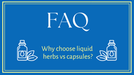 Capsules vs. Liquid Herbal Extracts: Which Is Right for You?