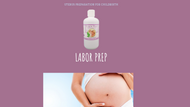 Labor Prep - Uterus Preparation for Childbirth