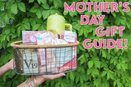 Venture19 Mother’s Day Gift Guide