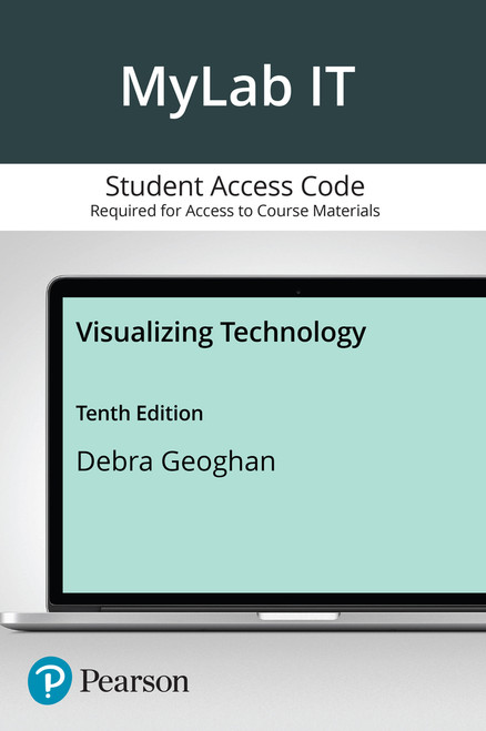 (eBook PDF) Visualizing Technology -- MyLab IT with Pearson eText Access Code
10th Edition (eBook PDF) Visualizing Technology -- MyLab IT with Pearson eText Access Code
10th Edition