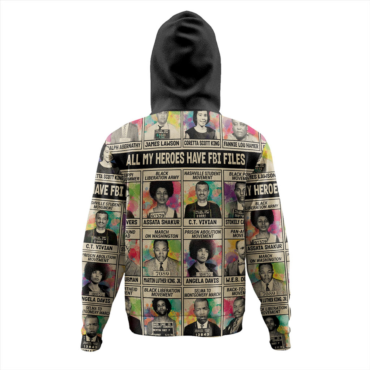 Black History Hoodie All My Heroes Have FBI Files